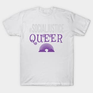 #SocialJustice Queer - Hashtag for the Resistance T-Shirt